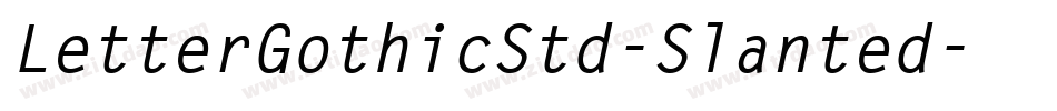 LetterGothicStd-Slanted字体转换