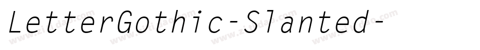 LetterGothic-Slanted字体转换