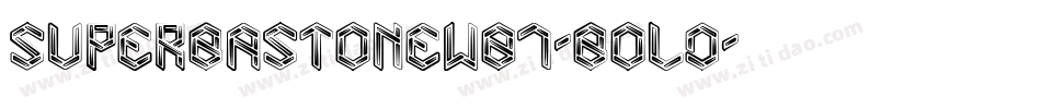 SuperbastoneW01-Bold字体转换