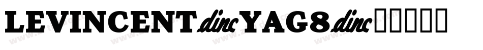 Levincent-YAg8字体转换