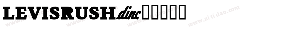 levisrush字体转换