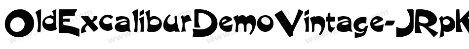 OldExcaliburDemoVintage-JRpKm字体转换 OldExcaliburDemoVintage-JRpKm字体转换