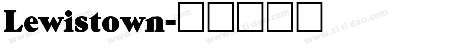 Lewistown字体转换