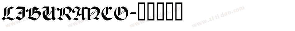 LIBURANCO字体转换