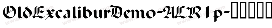 OldExcaliburDemo-ALR1p字体转换