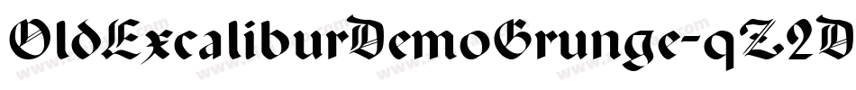 OldExcaliburDemoGrunge-qZ2D1字体转换