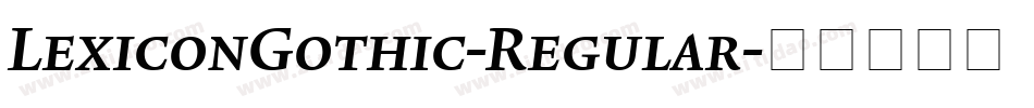 LexiconGothic-Regular字体转换