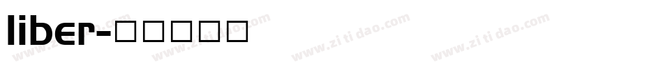 liber字体转换