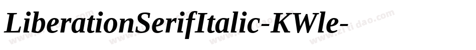 LiberationSerifItalic-KWle字体转换