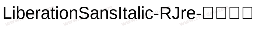 LiberationSansItalic-RJre字体转换