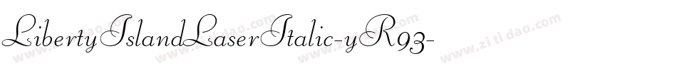 LibertyIslandLaserItalic-yR93字体转换