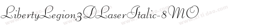 LibertyLegion3DLaserItalic-8MOn0字体转换
