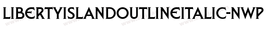 LibertyIslandOutlineItalic-nWPY字体转换