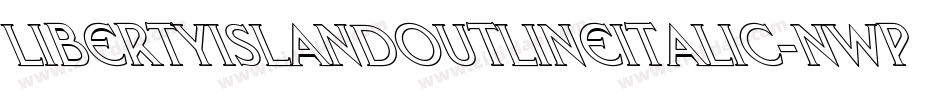 LibertyIslandOutlineItalic-nWPY字体转换