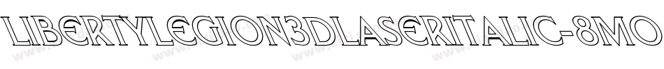 LibertyLegion3DLaserItalic-8MOn0字体转换