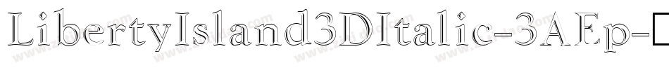 LibertyIsland3DItalic-3AEp字体转换