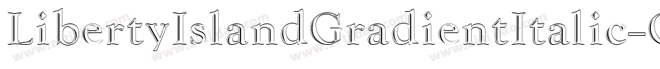 LibertyIslandGradientItalic-GLmO字体转换
