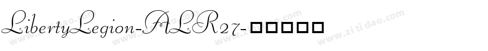 LibertyLegion-ALR27字体转换