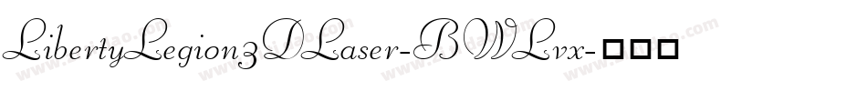 LibertyLegion3DLaser-BWLvx字体转换