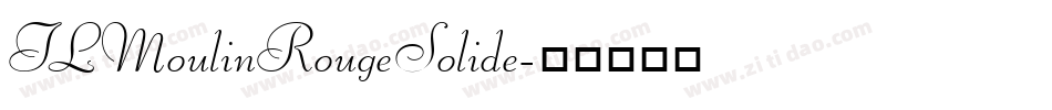 TLMoulinRougeSolide字体转换