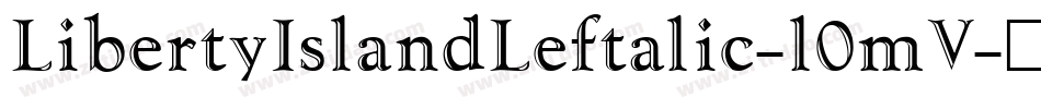 LibertyIslandLeftalic-l0mV字体转换