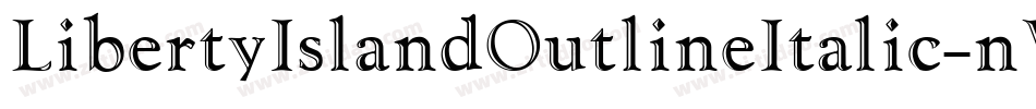 LibertyIslandOutlineItalic-nWPY字体转换