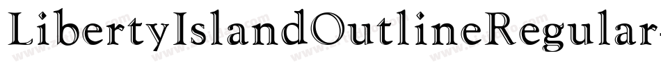 LibertyIslandOutlineRegular-1A3Z字体转换