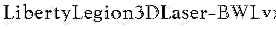 LibertyLegion3DLaser-BWLvx字体转换