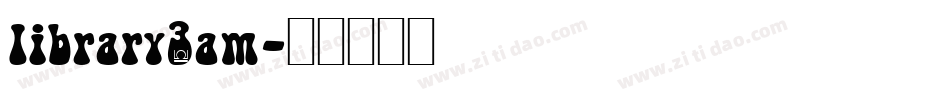 library3am字体转换