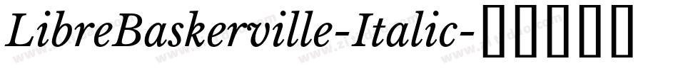LibreBaskerville-Italic字体转换