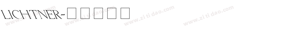 Lichtner字体转换