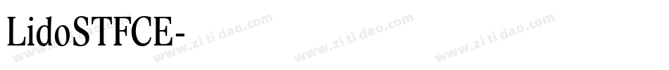 LidoSTFCE字体转换