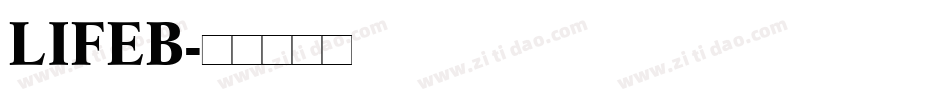 LIFEB字体转换