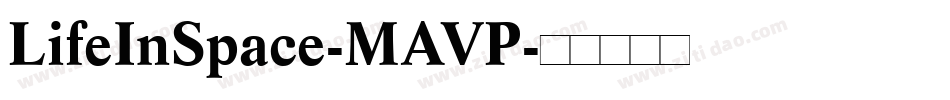 LifeInSpace-MAVP字体转换
