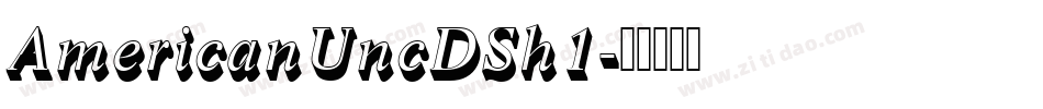 AmericanUncDSh1字体转换