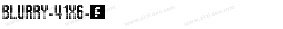 Blurry-41x6字体转换