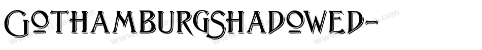 GothamburgShadowed字体转换