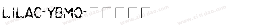 Lilac-YBMO字体转换