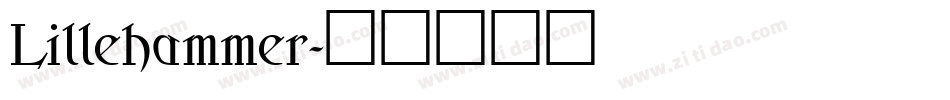 Lillehammer字体转换