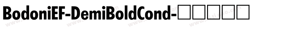 BodoniEF-DemiBoldCond字体转换