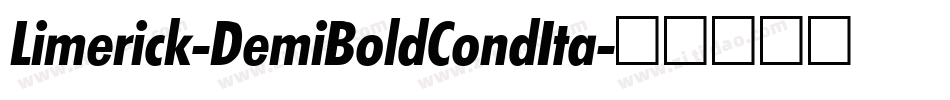 Limerick-DemiBoldCondIta字体转换