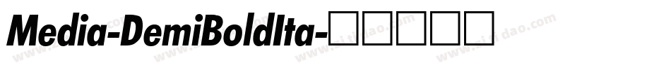 Media-DemiBoldIta字体转换