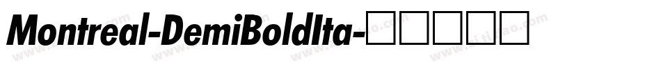Montreal-DemiBoldIta字体转换