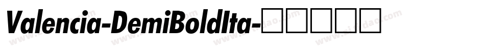 Valencia-DemiBoldIta字体转换