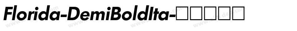 Florida-DemiBoldIta字体转换