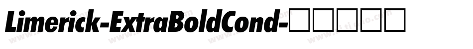 Limerick-ExtraBoldCond字体转换