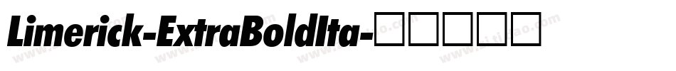 Limerick-ExtraBoldIta字体转换