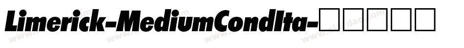 Limerick-MediumCondIta字体转换