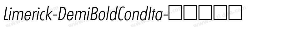 Limerick-DemiBoldCondIta字体转换