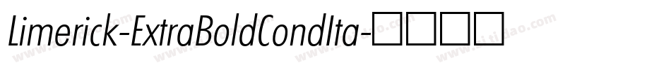 Limerick-ExtraBoldCondIta字体转换